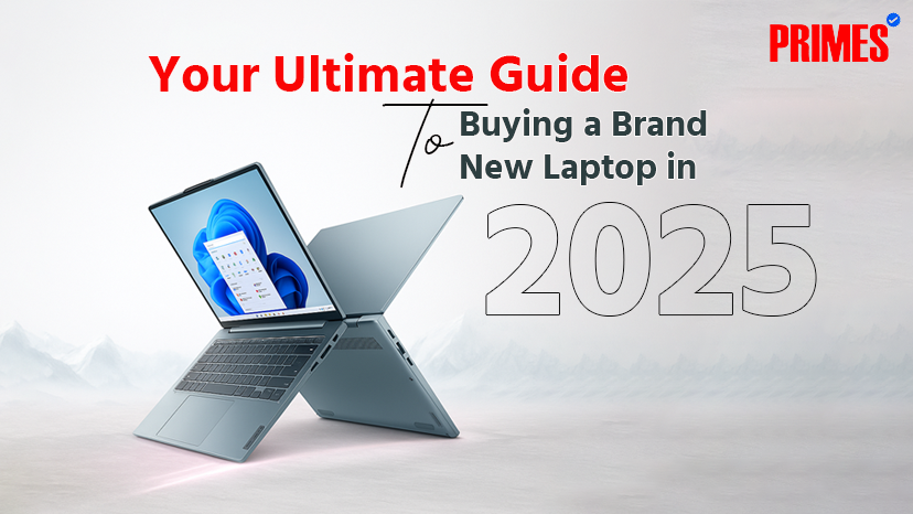 Your Ultimate Guide to Buying a Brand New Laptop in 2025
